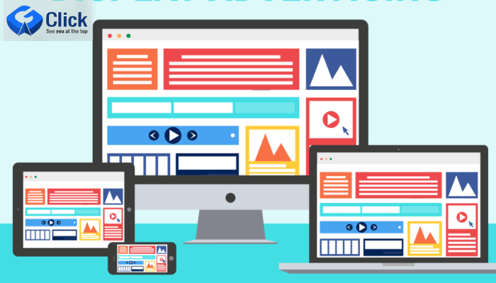 Xây dựng kế hoạch truyền thông với Display Ads Xây dựng kế hoạch truyền thông với Display Ads